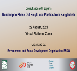Expert Consultation on “Roadmap to Phase out Single-use Plastics from Bangladesh”
