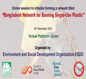 Third Virtual Session to launch a network on “Bangladesh Network for Banning Single-Use Plastic”